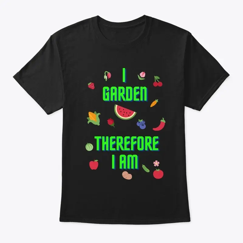 I Garden Therefore I am